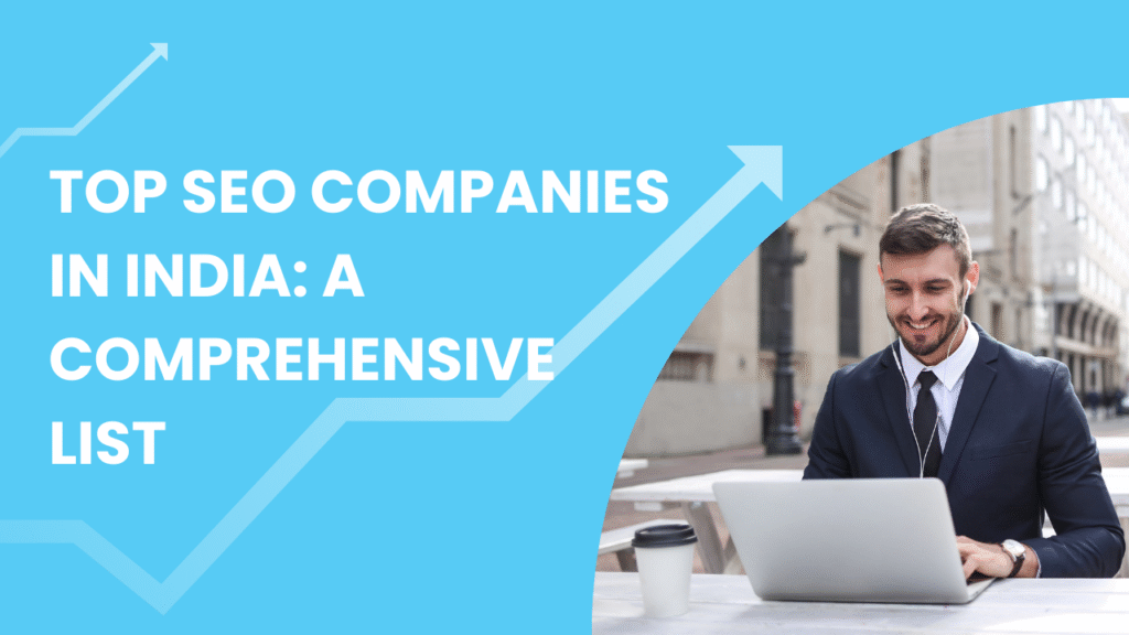 Top SEO Companies in India