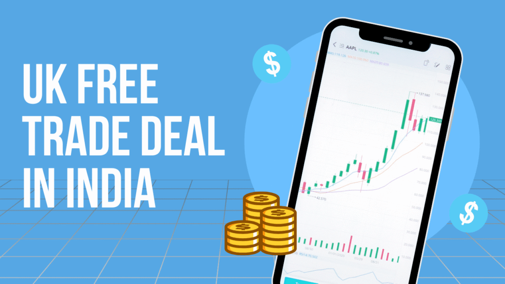 Uk Free Trade Deal in India