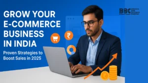 Grow Your E-Commerce Business in India
